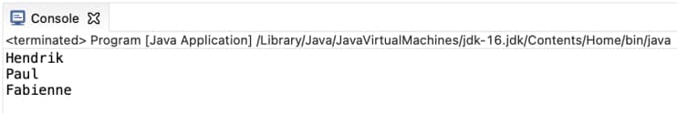 Wenn wir die Werte unseres Java Arrays zugewiesen haben, sehen wir sie auch in der Konsole