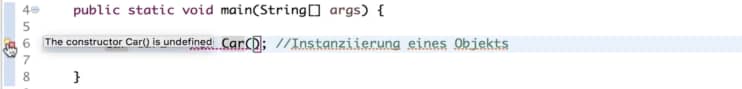 Die Fehlermeldung sagt, dass der Java Konstruktor Car() nicht definiert ist